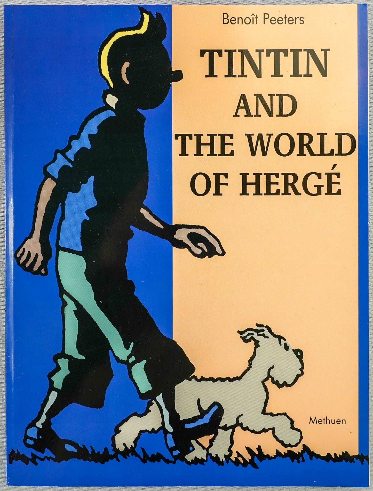 TINTIN & THE WORLD OF HERGE Methuen 1989 1st UK Edition Paperback book EO Benoit