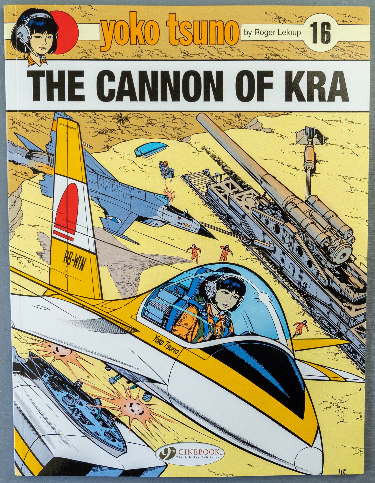 Yoko Tsuno Volume 16 - The Cannon of Kra Cinebook Paperback Comic Book by R. Leloup