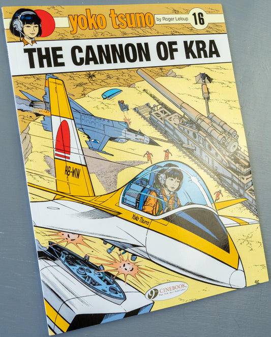 Yoko Tsuno Volume 16 - The Cannon of Kra Cinebook Paperback Comic Book by R. Leloup