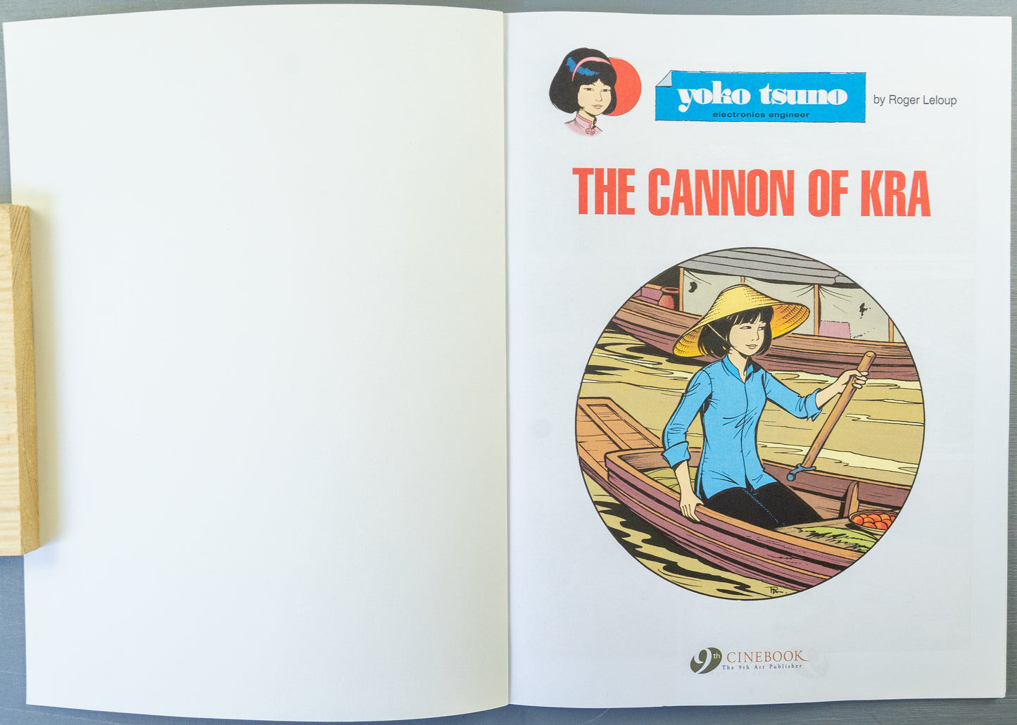 Yoko Tsuno Volume 16 - The Cannon of Kra Cinebook Paperback Comic Book by R. Leloup