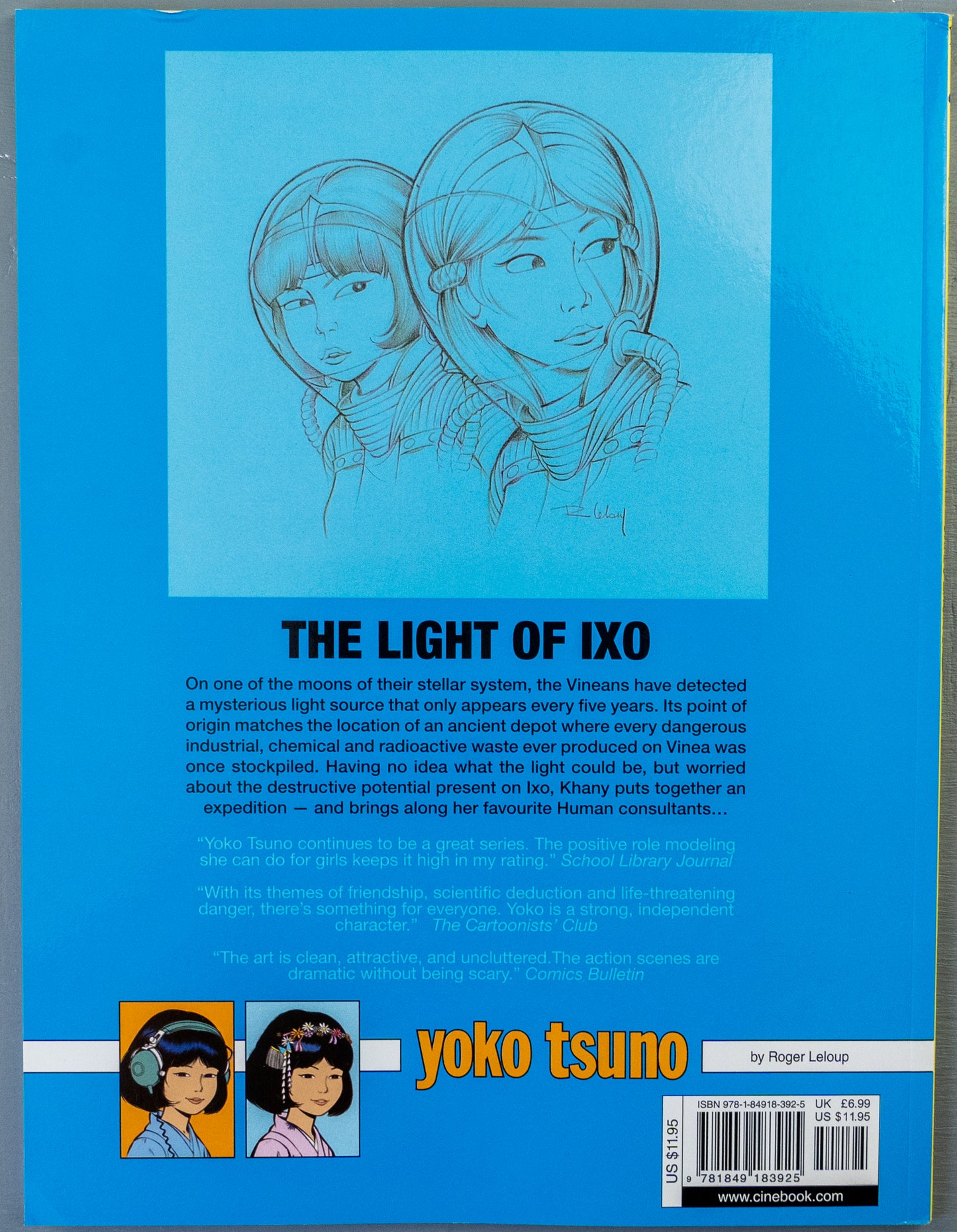 Yoko Tsuno Volume 13 - The Light of Ixo  Cinebook Paperback Comic Book by R. Leloup