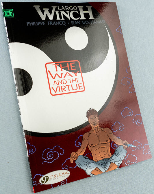 Largo Winch Volume 12 - The Way of Virtue Cinebook Paperback Comic Book by Francq / Hamme