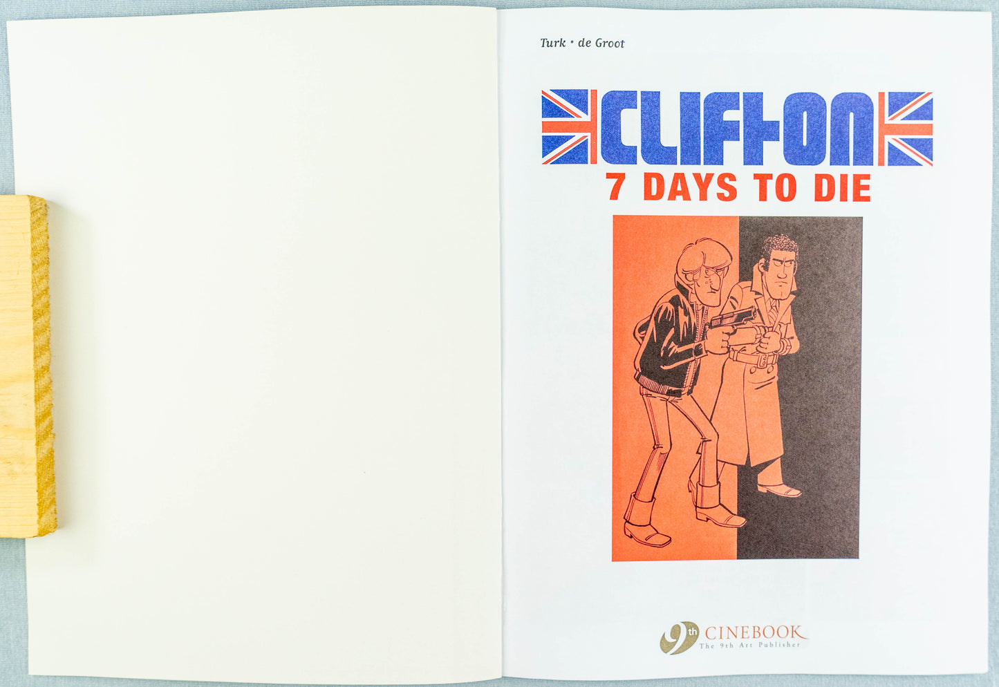 Clifton Volume 3 - 7 Days to Die Cinebook Paperback Comic Book Turk / De Groot