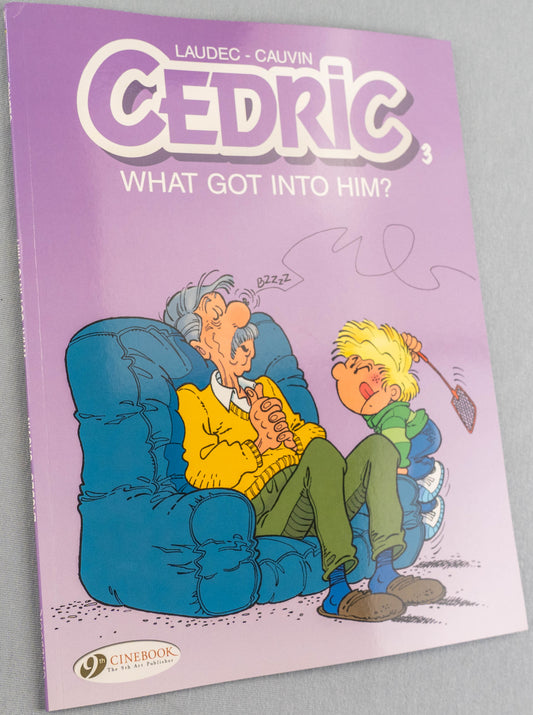 CEDRIC Volume 3 - What Got Into Him? Cinebook Paperback Edition Comic Book by Laudec / Cauvin