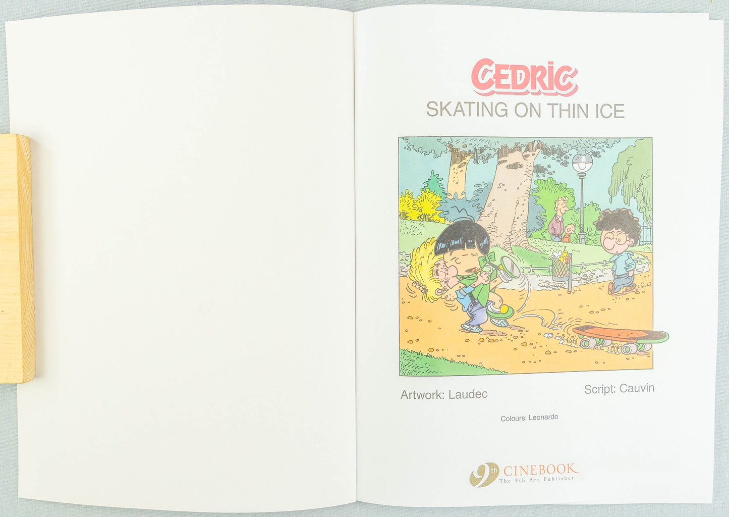 CEDRIC Volume 6 Skating on thin Ice Cinebook Paperback Edition Comic Book by Laudec / Cauvin