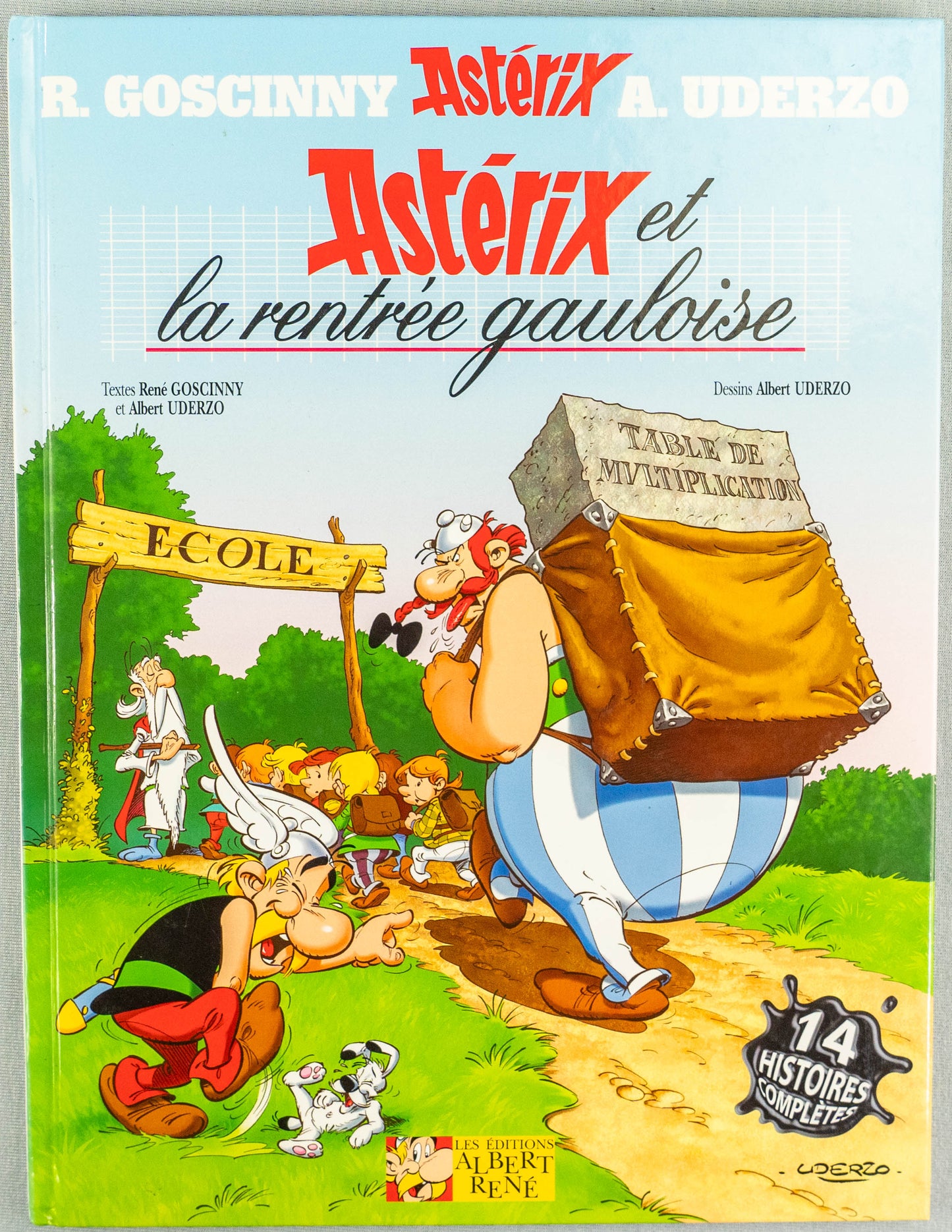 Asterix Rentrée Gauloise: Editions Rene 2003 1st Belgian Edition Rare HB EO