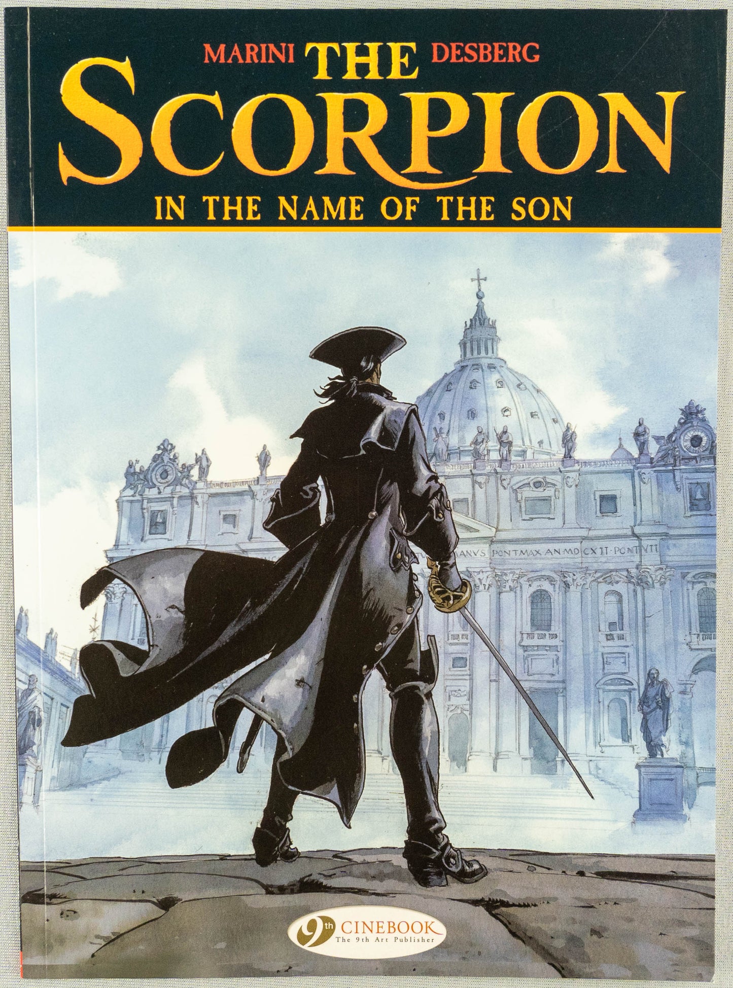 THE SCORPION Volume 8 In the Name of the Son Cinebook Paperback Comic Book by Marini / Desberg