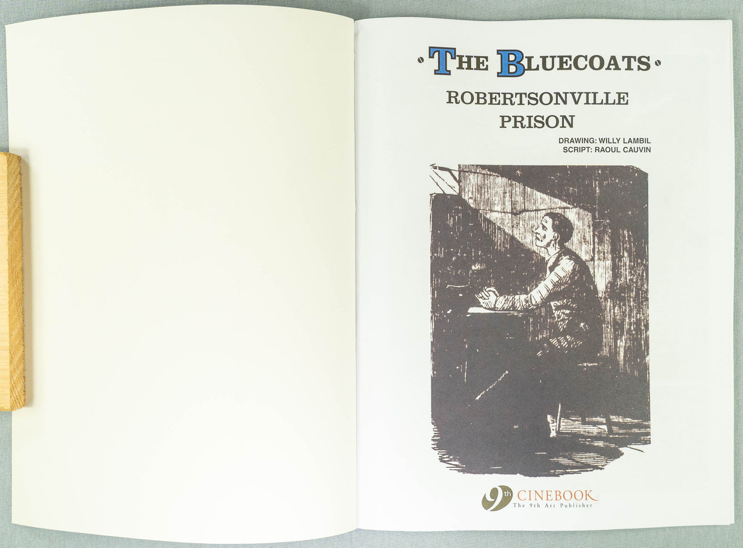 The Bluecoats Volume 1 - Robertsonville Prison Cinebook Paperback Comic Book by Lambil / Cauvin