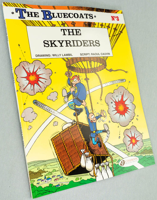 The Bluecoats Volume 3 - The Skyriders Cinebook Paperback Comic Book by Lambil / Cauvin