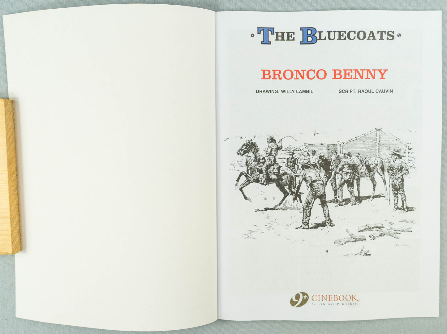 The Bluecoats Volume 6 - Bronco Benny Cinebook Paperback Comic Book by Lambil / Cauvin