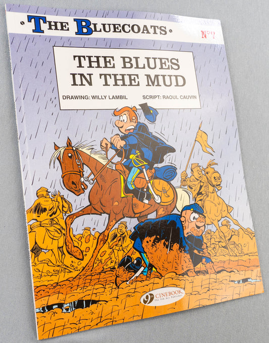 The Bluecoats Volume 7 - The Blues In The Mud Cinebook Paperback Comic Book by Lambil / Cauvin