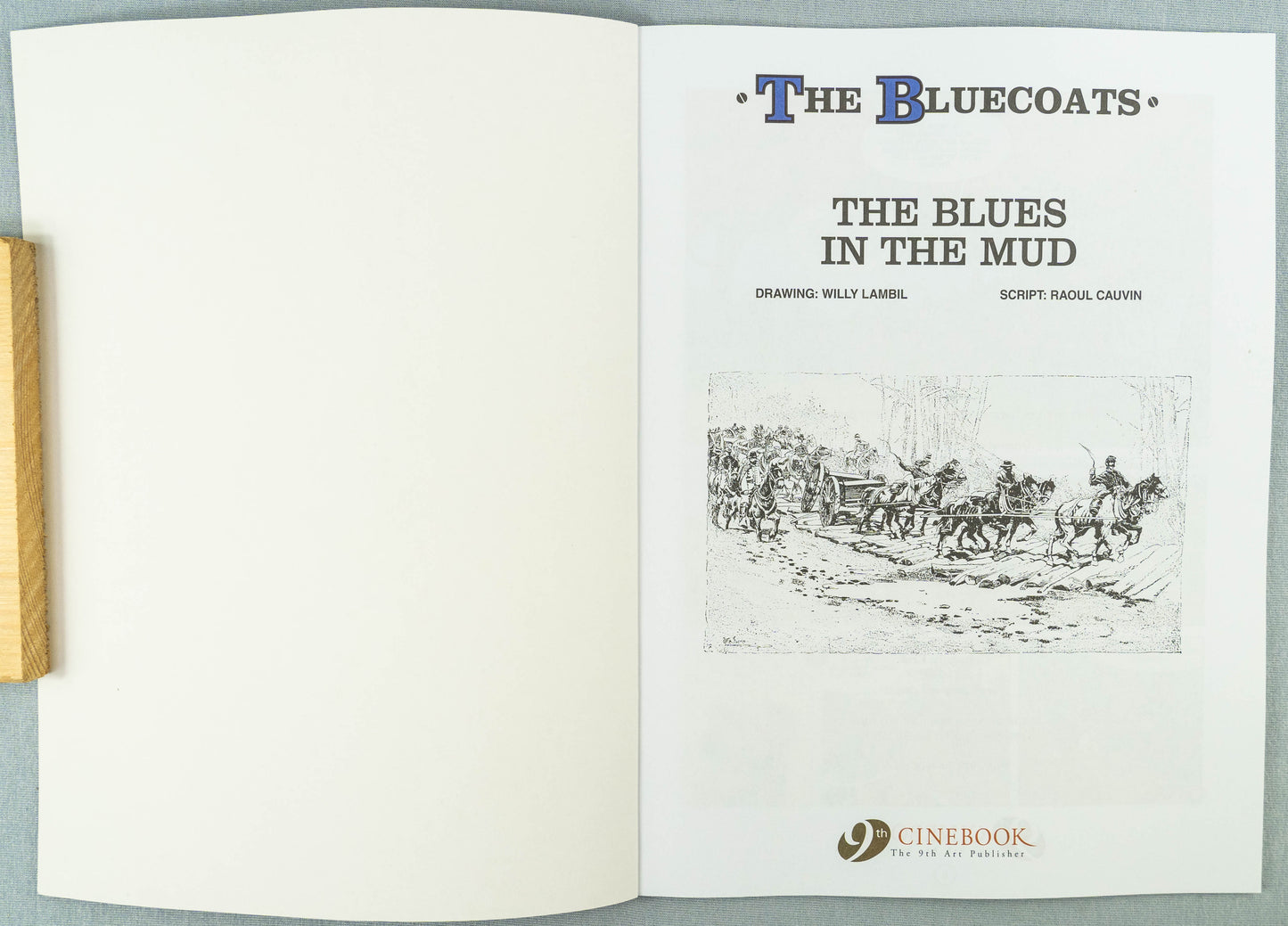The Bluecoats Volume 7 - The Blues In The Mud Cinebook Paperback Comic Book by Lambil / Cauvin