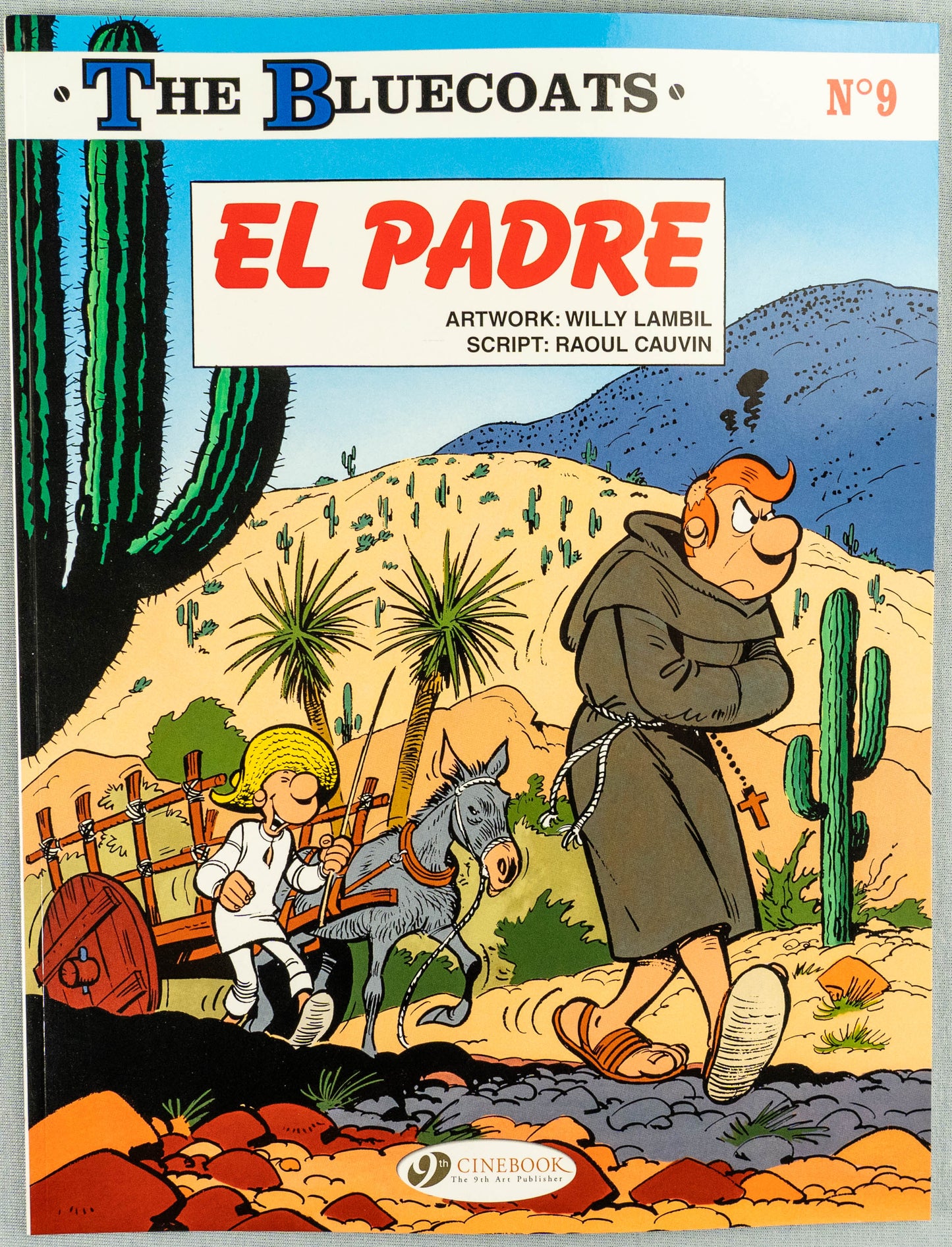 The Bluecoats Volume 9 - El Padre Cinebook Paperback Comic Book by Lambil / Cauvin