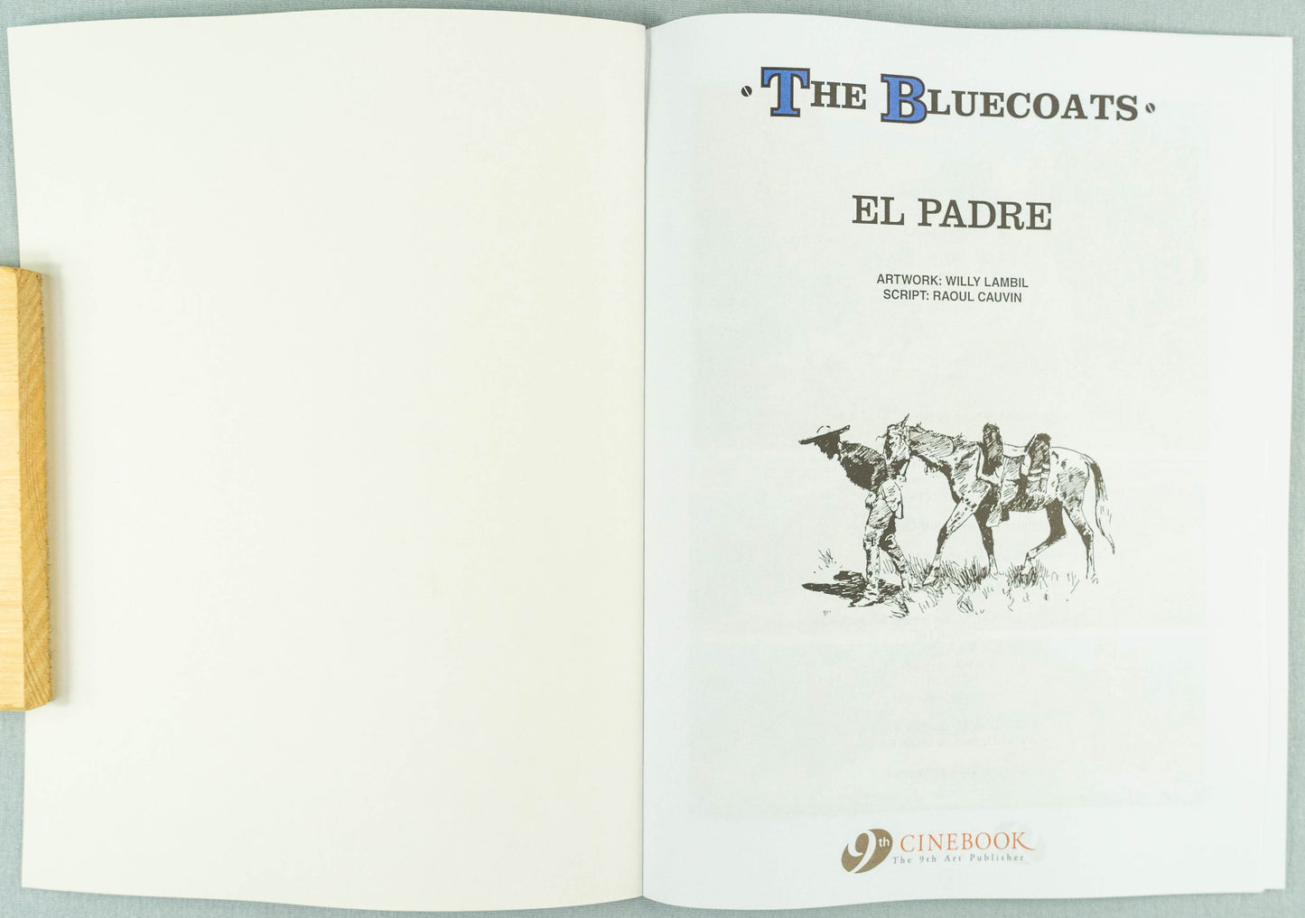 The Bluecoats Volume 9 - El Padre Cinebook Paperback Comic Book by Lambil / Cauvin