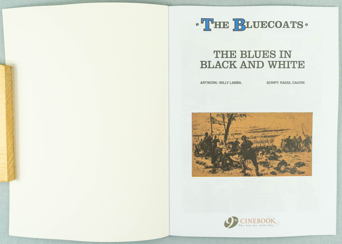 The Bluecoats Volume 10 - The Blues in Black and White Cinebook Paperback Comic Book by Lambil / Cauvin