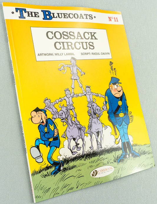 The Bluecoats Volume 11 - Cossack Circus Cinebook Paperback Comic Book by Lambil / Cauvin