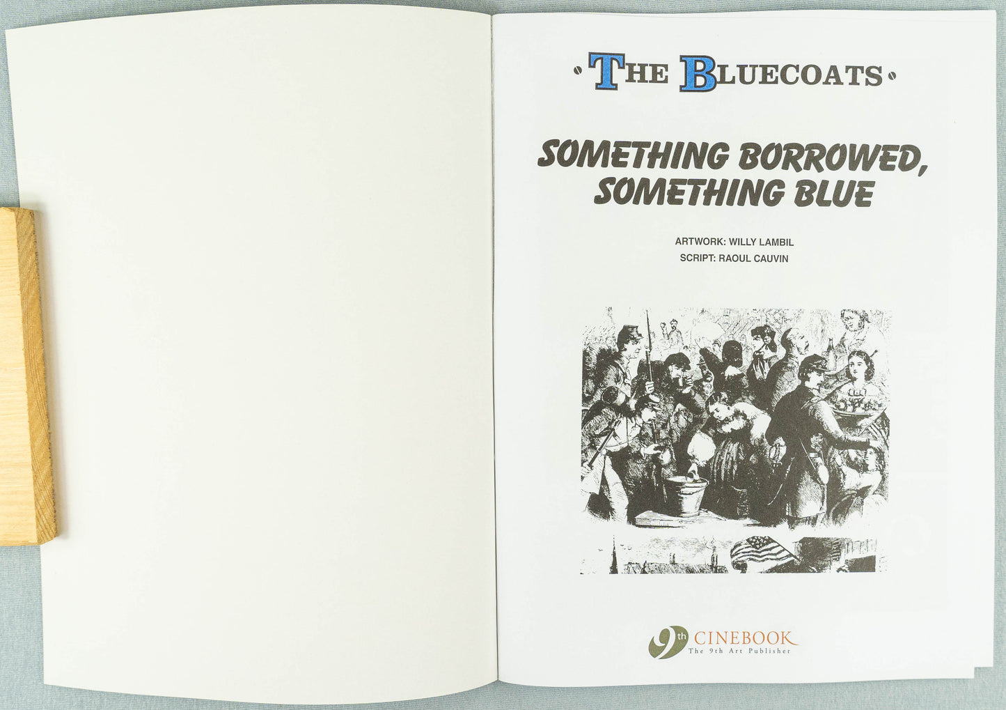 The Bluecoats Volume 13 - Something Borrowed, Something Blue Cinebook Paperback Comic Book by Lambil / Cauvin