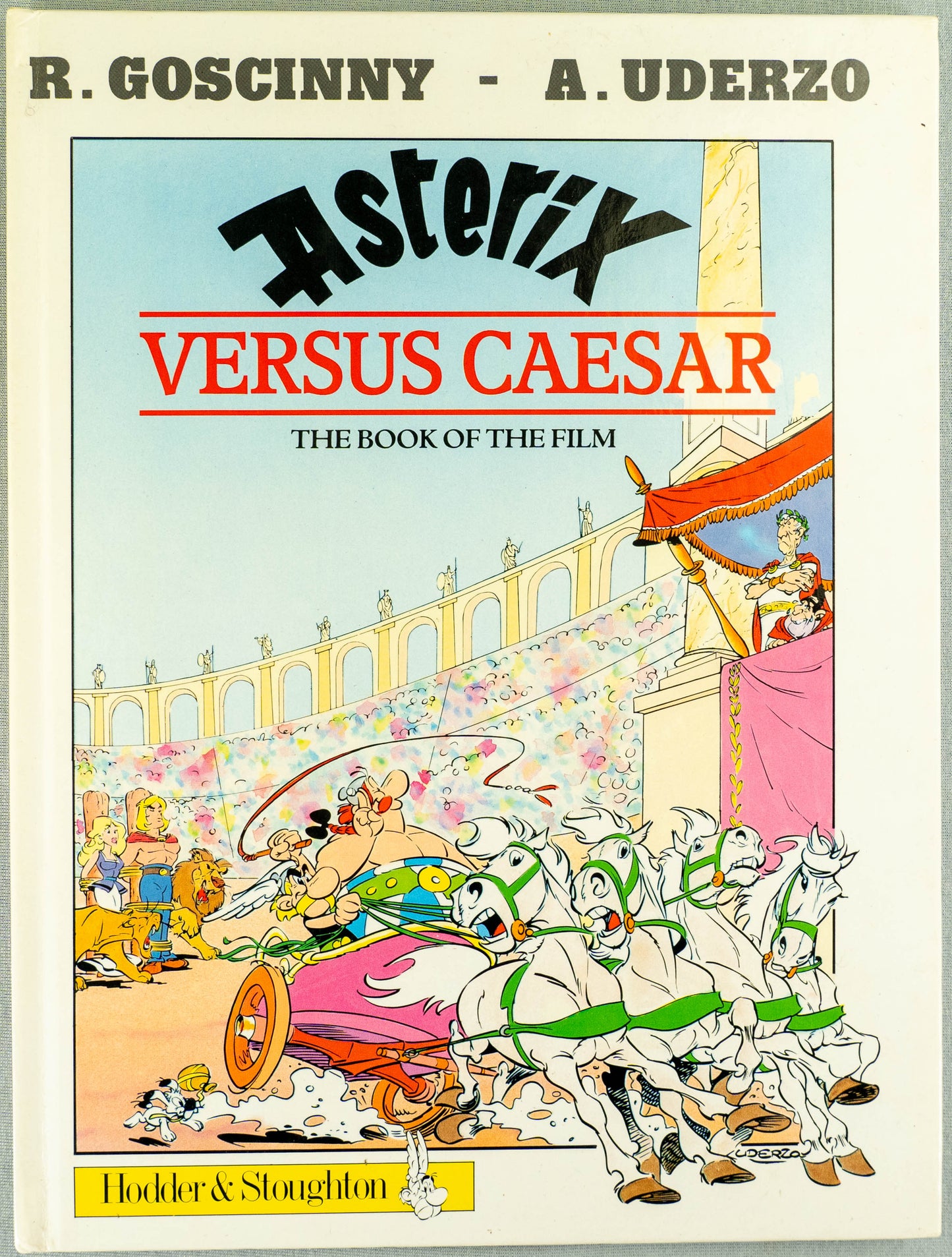 Asterix Versus Caesar 1986 Hodder 1st UK Edition HB Comic Book EO Uderzo