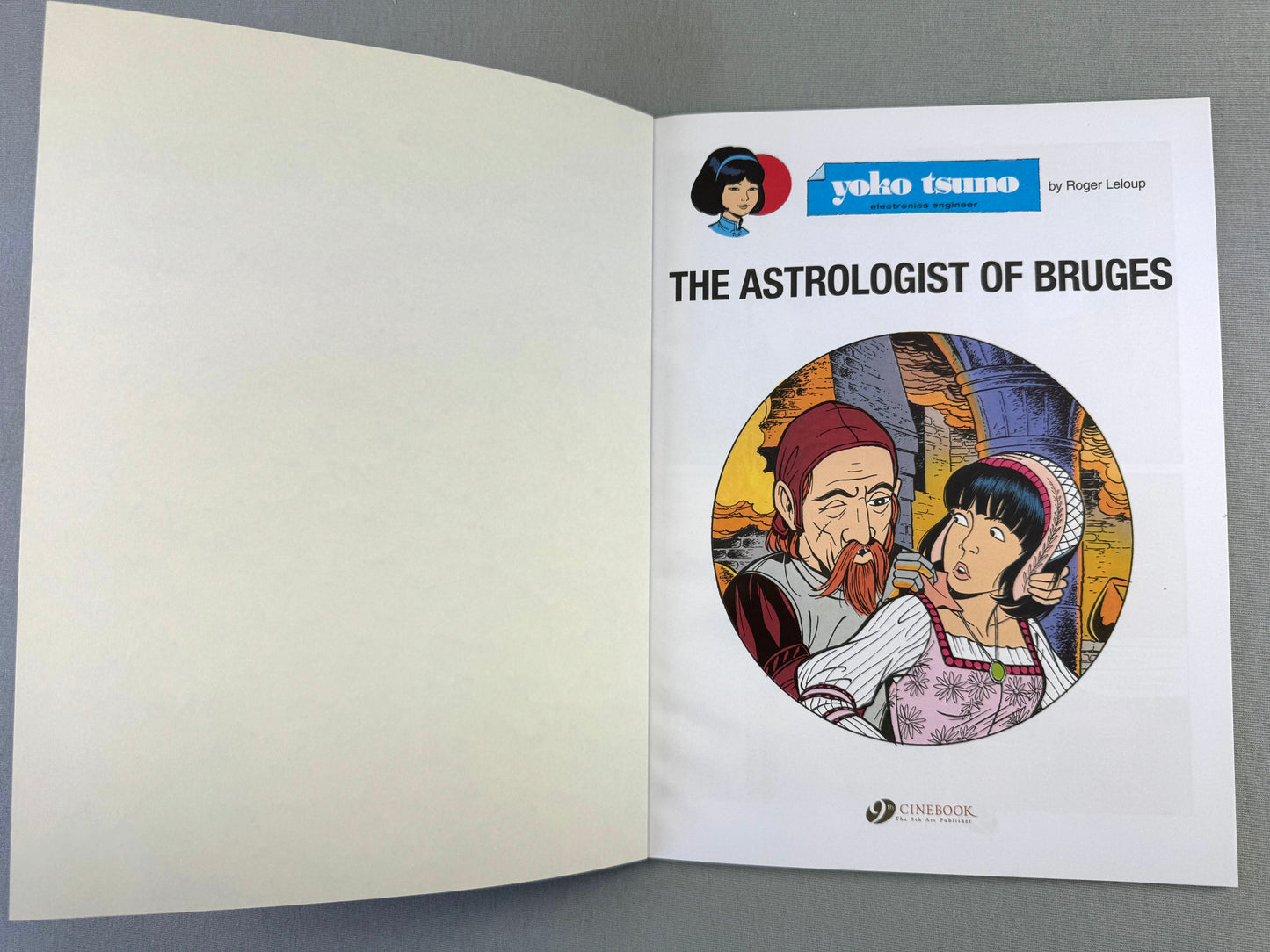 Yoko Tsuno Volume 19 - The Astrologist of Brugge Cinebook Paperback Comic Book by R. Leloup