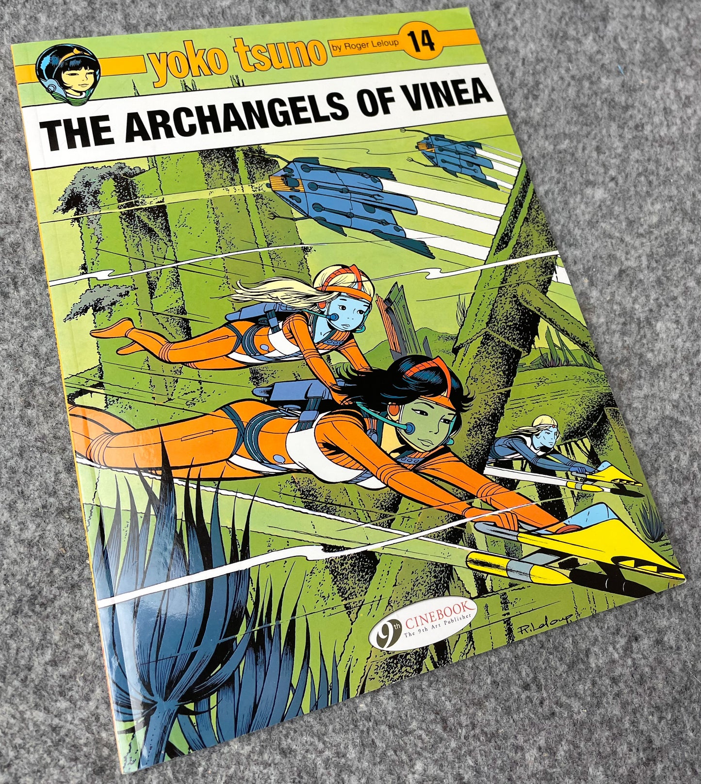 Yoko Tsuno Volume 14 - Archangels of Vinea Cinebook Paperback Comic Book by R. Leloup