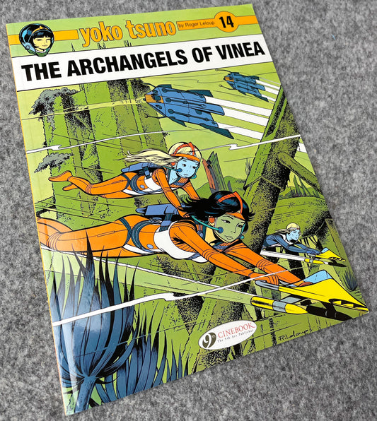 Yoko Tsuno Volume 14 - Archangels of Vinea Cinebook Paperback Comic Book by R. Leloup