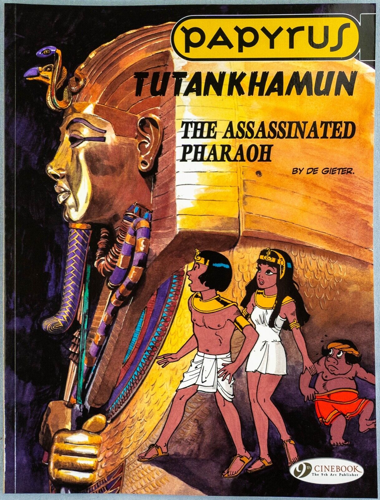 PAPYRUS Volume 3 - Tutankhamun The Assassinated Pharaoh Cinebook Paperback Comic Book by De Gieter
