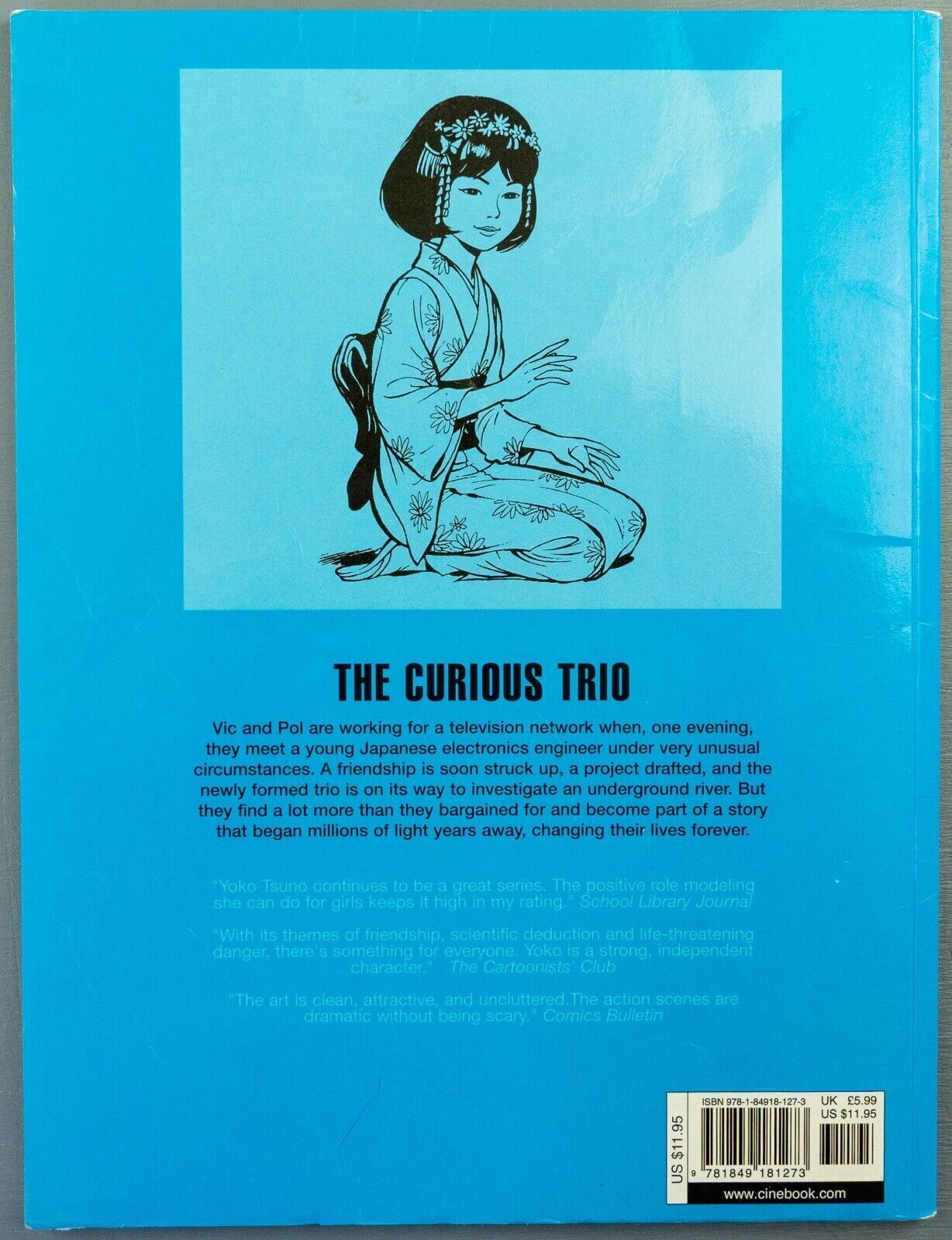 Yoko Tsuno Volume 7 - The Curious Trio Cinebook Paperback Comic Book by R. Leloup