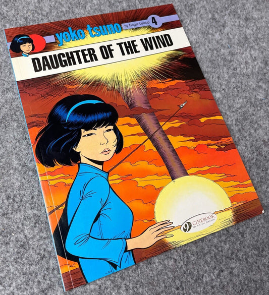 Yoko Tsuno Volume 4 - Daughter of the Wind Cinebook Paperback Comic Book by R. Leloup