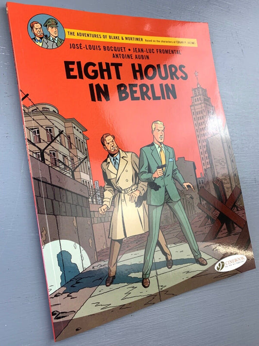 Eight Hours in Berlin - Blake & Mortimer Comic Volume 29 - Cinebook UK Paperback Edition By Edgar P. Jacobs.