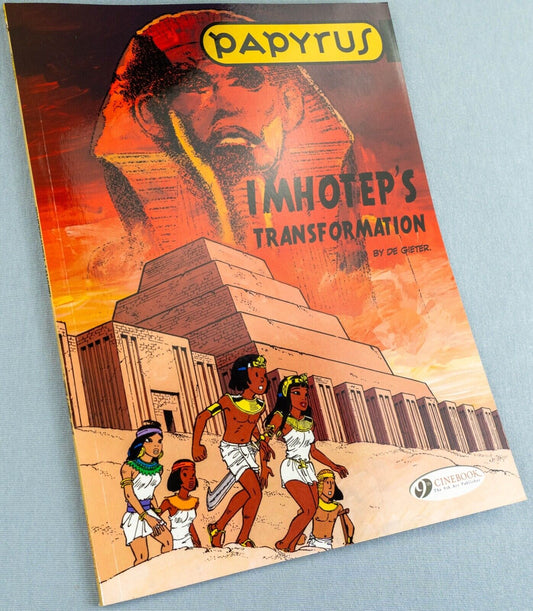 PAPYRUS Volume 2 - Imhotep’s Transformation  Cinebook Paperback Comic Book by De Gieter