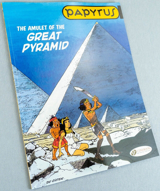 PAPYRUS Volume 6 - The Amulet of the Great Pyramid Cinebook Paperback Comic Book by De Gieter
