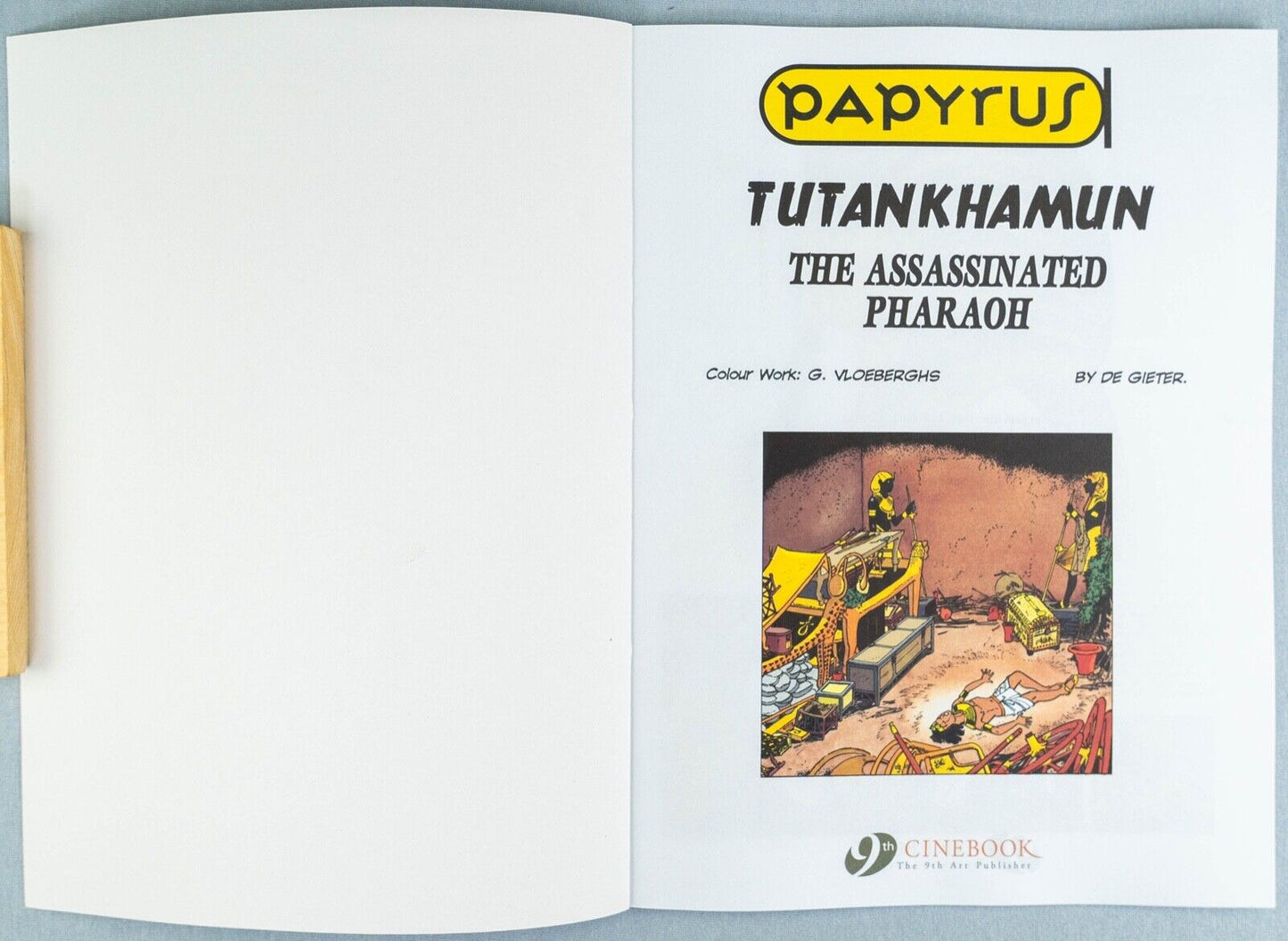 PAPYRUS Volume 3 - Tutankhamun The Assassinated Pharaoh Cinebook Paperback Comic Book by De Gieter