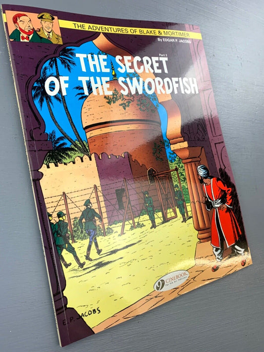 Secret of the Swordfish Part 2 - Blake & Mortimer Comic Volume 16 - Cinebook UK Paperback Edition