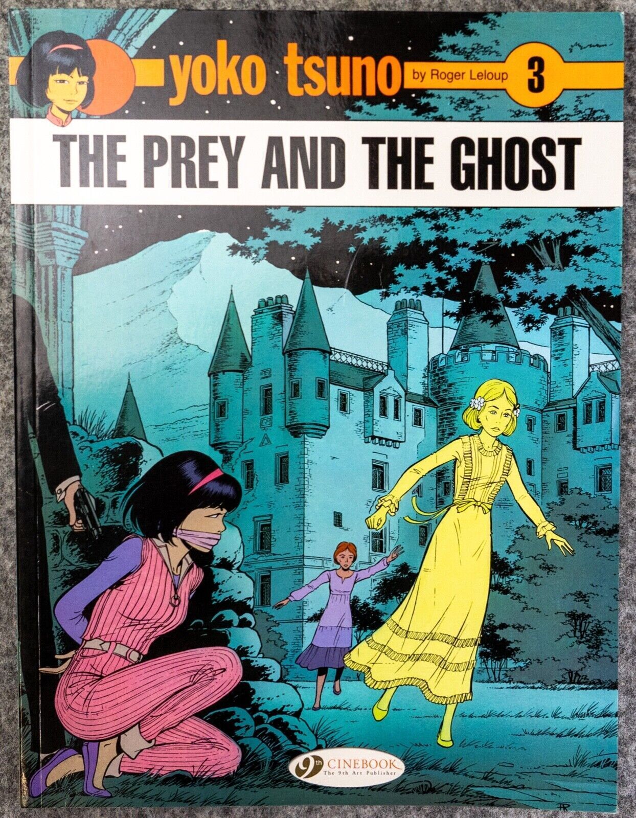 Yoko Tsuno Volume 3 - Prey and The Ghost Cinebook Paperback Comic Book by R. Leloup