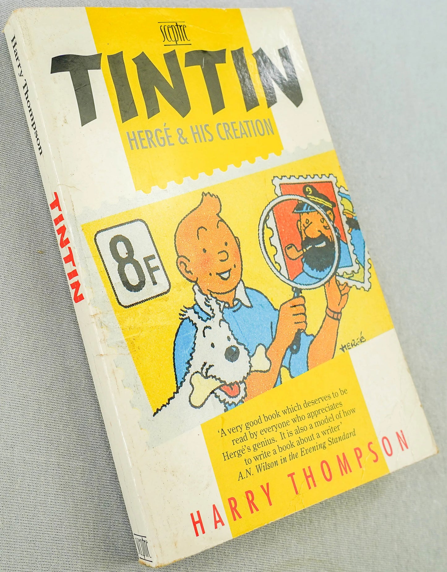 Tintin Herge & His Creation - UK Paperback 1993 Edition by Harry Thompson