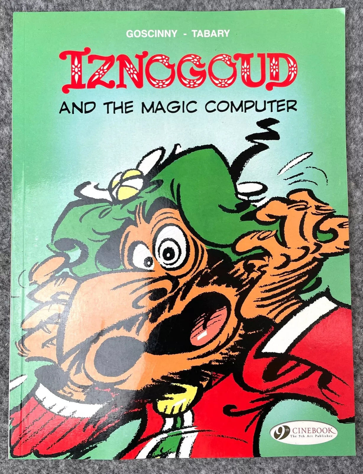 Cinebook Paperback Goscinny: Iznogoud and The Magic Computer 2009 Colour