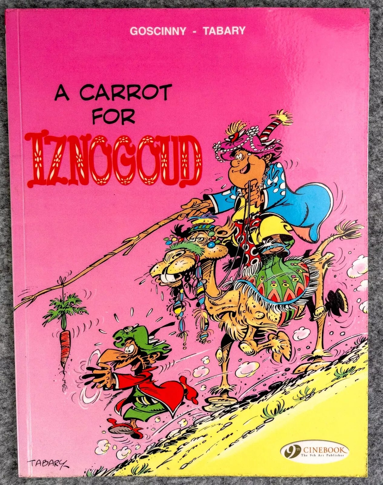 Cinebook Paperback Goscinny: A Carrot for Iznogoud and 2010 Colour