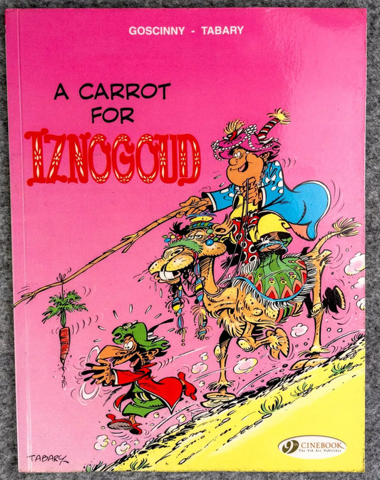 Cinebook Paperback Goscinny: A Carrot for Iznogoud and 2010 Colour