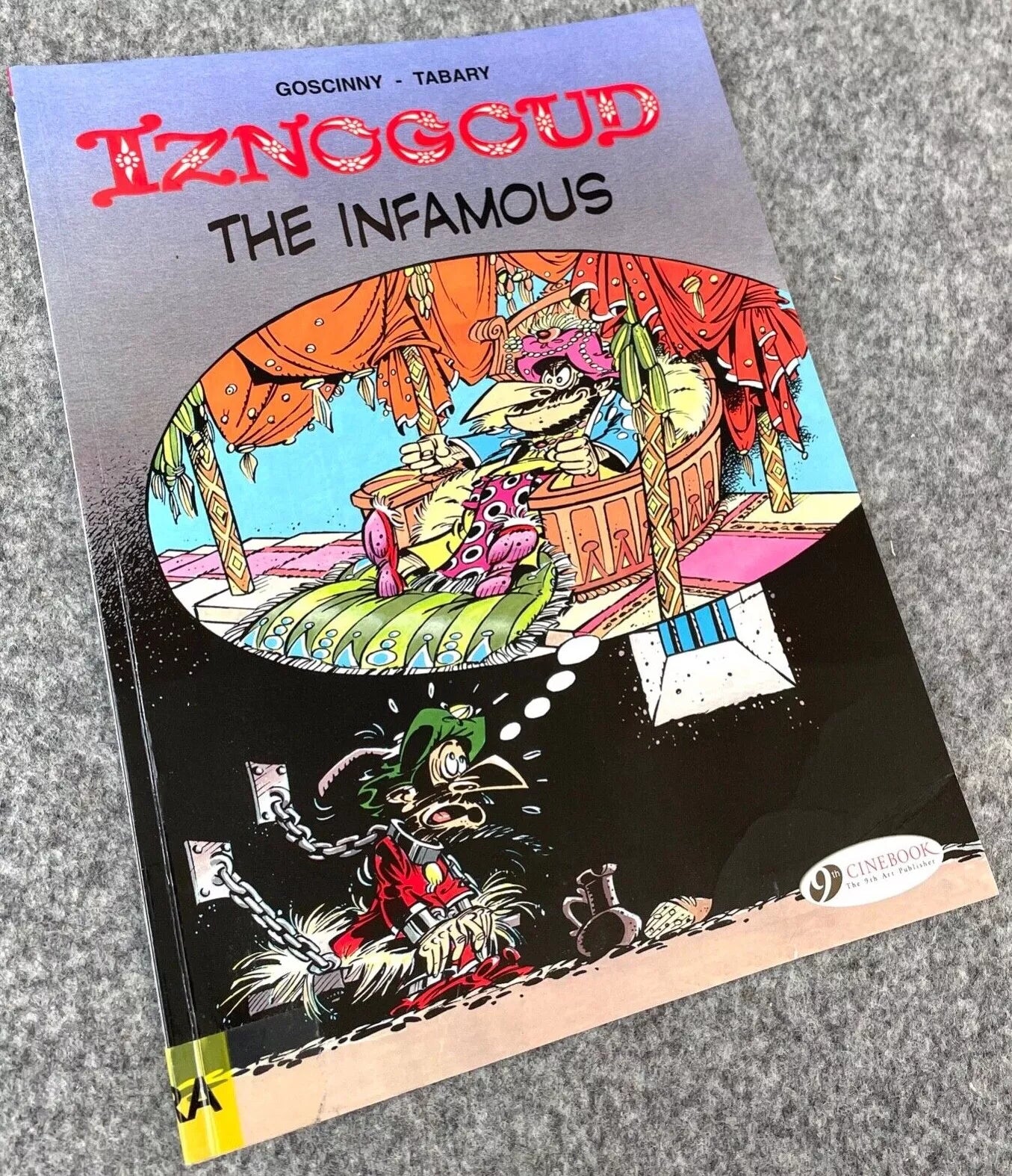Cinebook Paperback Goscinny: Iznogoud The Infamous 2011 Colour