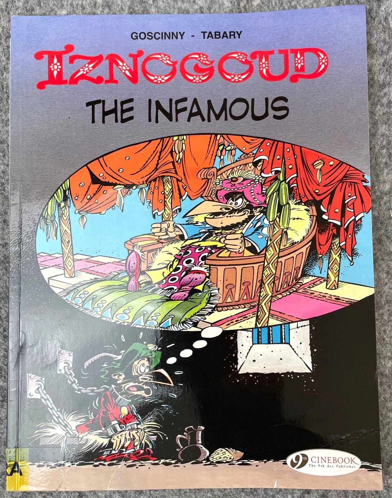 Cinebook Paperback Goscinny: Iznogoud The Infamous 2011 Colour