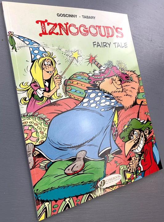 Cinebook Paperback Goscinny: Iznogoud's Fairy Tale 2015 Colour