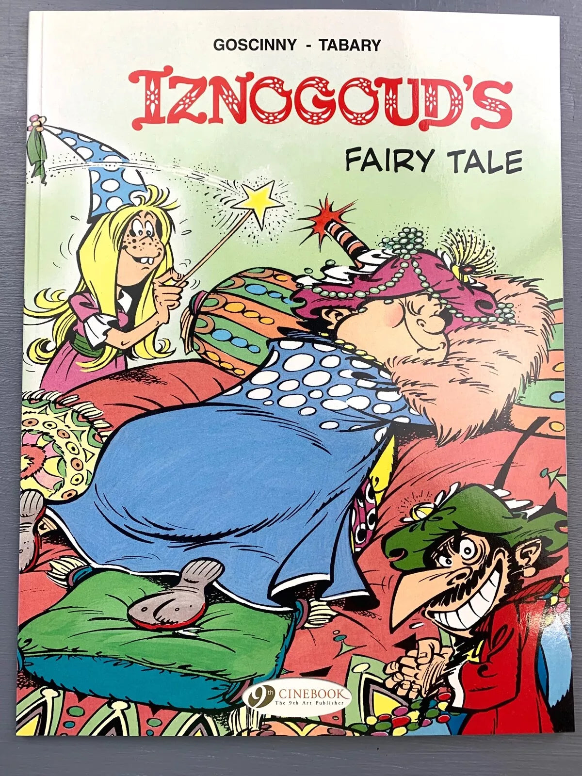 Cinebook Paperback Goscinny: Iznogoud's Fairy Tale 2015 Colour