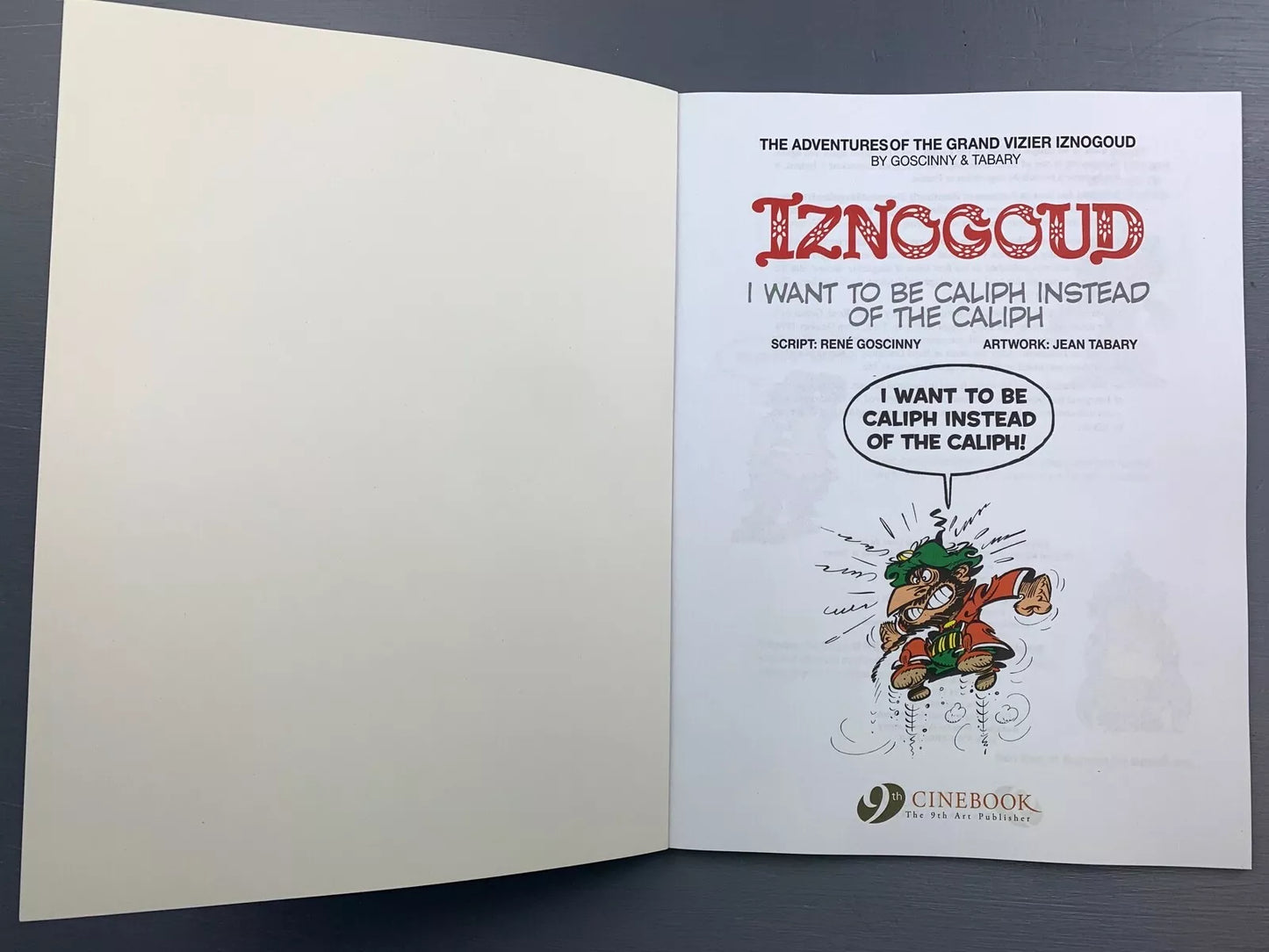 Cinebook Paperback Goscinny: Iznogoud I Want To Be Caliph 2016 Colour