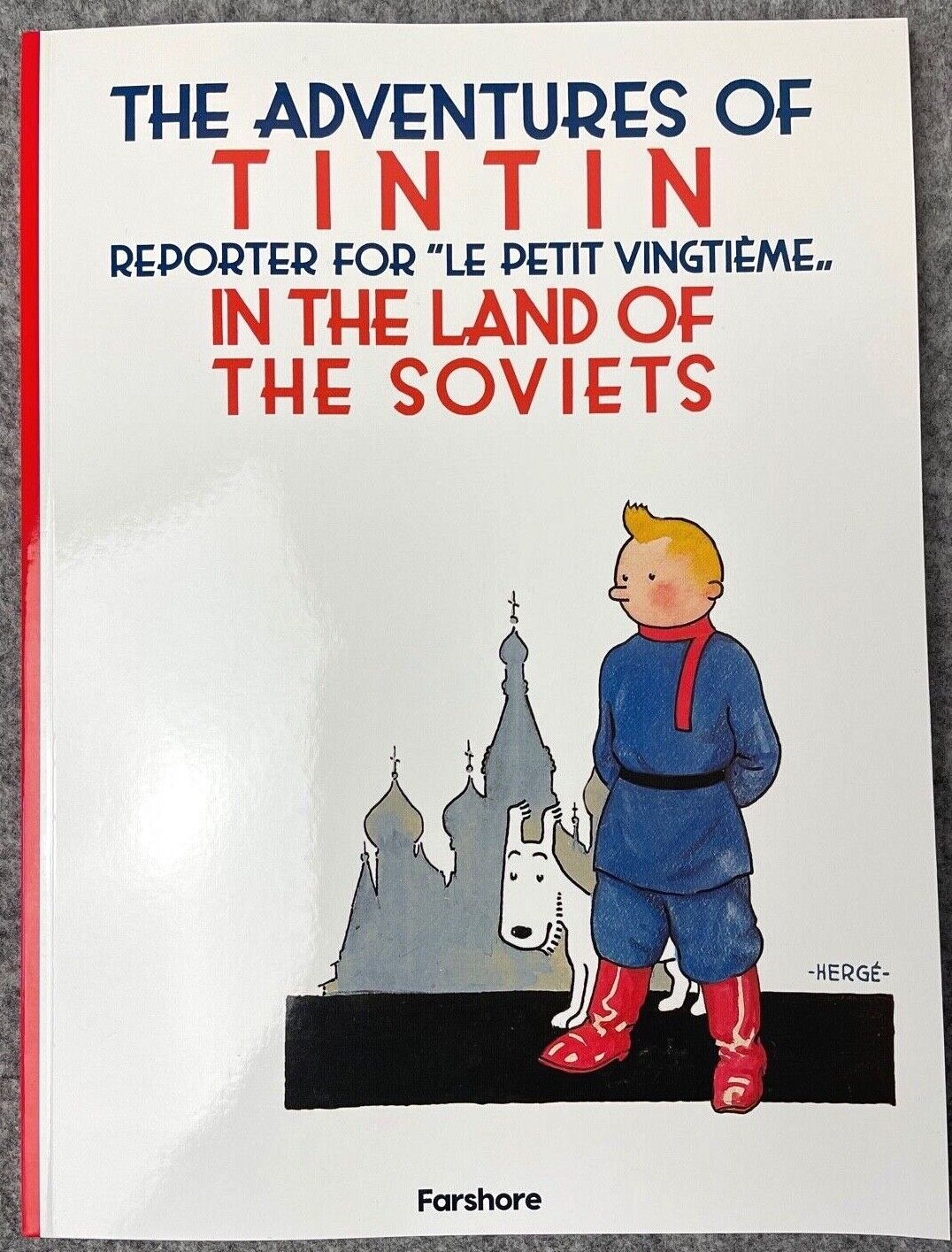 In the Land of the Soviets - Farshore 2000s UK Edition Tintin Book Paperback Herge