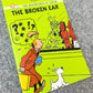 The Broken Ear - Tintin Young Readers Book UK 2013 Egmont Paperback Editions