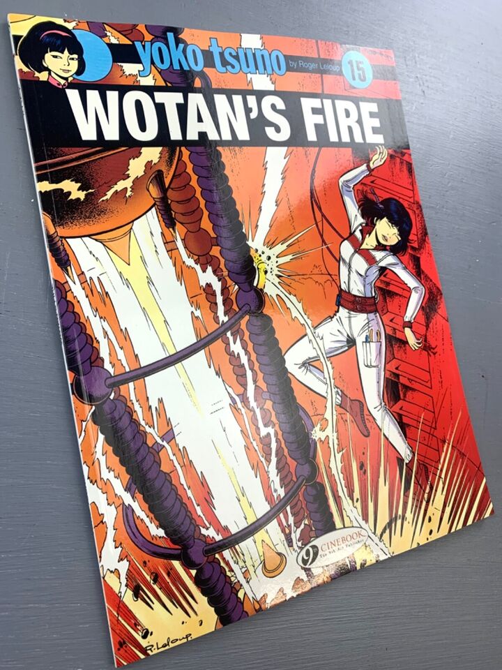 Yoko Tsuno Volume 15 - Wotan's Fire Cinebook Paperback Comic Book by R. Leloup