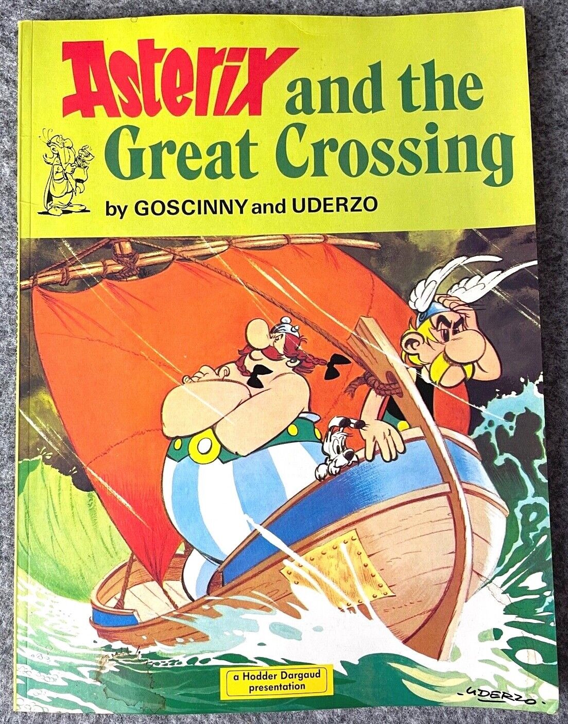 Asterix & the Great Crossing - 1970/80s Hodder/Dargaud UK Edition Paperback Book Uderzo