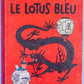 Le Lotus Bleu: Casterman 1946 1st Colour Edition B1 HB Rare Herge Tintin EO