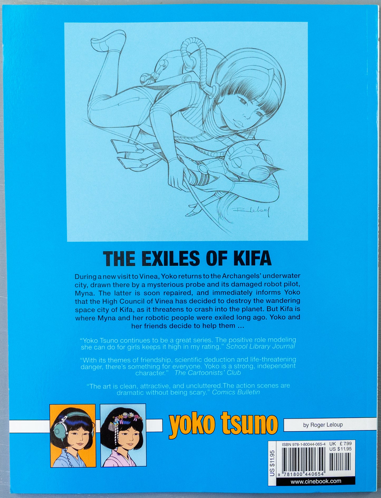 Yoko Tsuno Volume 17 - The Exiles of Kifa Cinebook Paperback Comic Book by R. Leloup