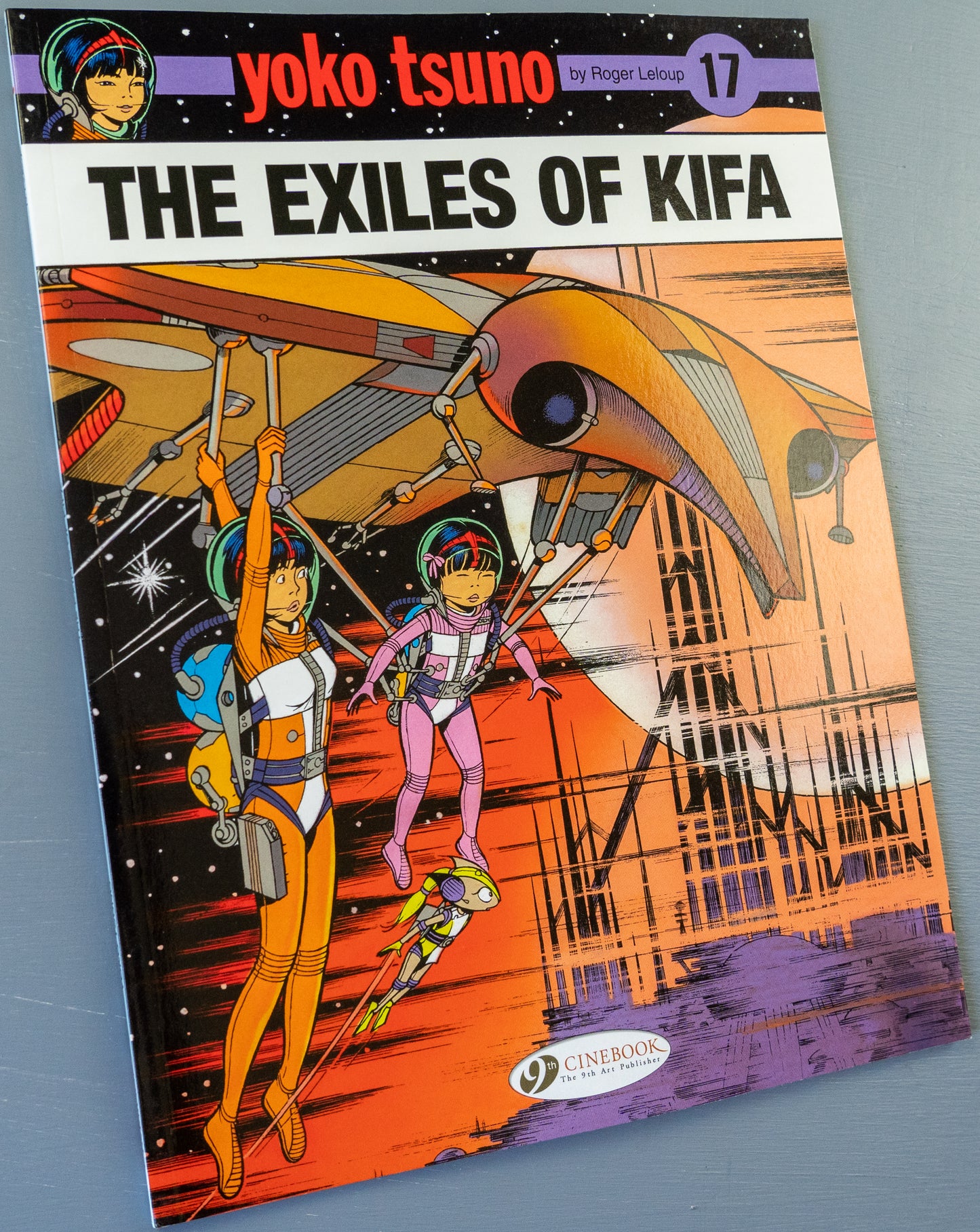 Yoko Tsuno Volume 17 - The Exiles of Kifa Cinebook Paperback Comic Book by R. Leloup